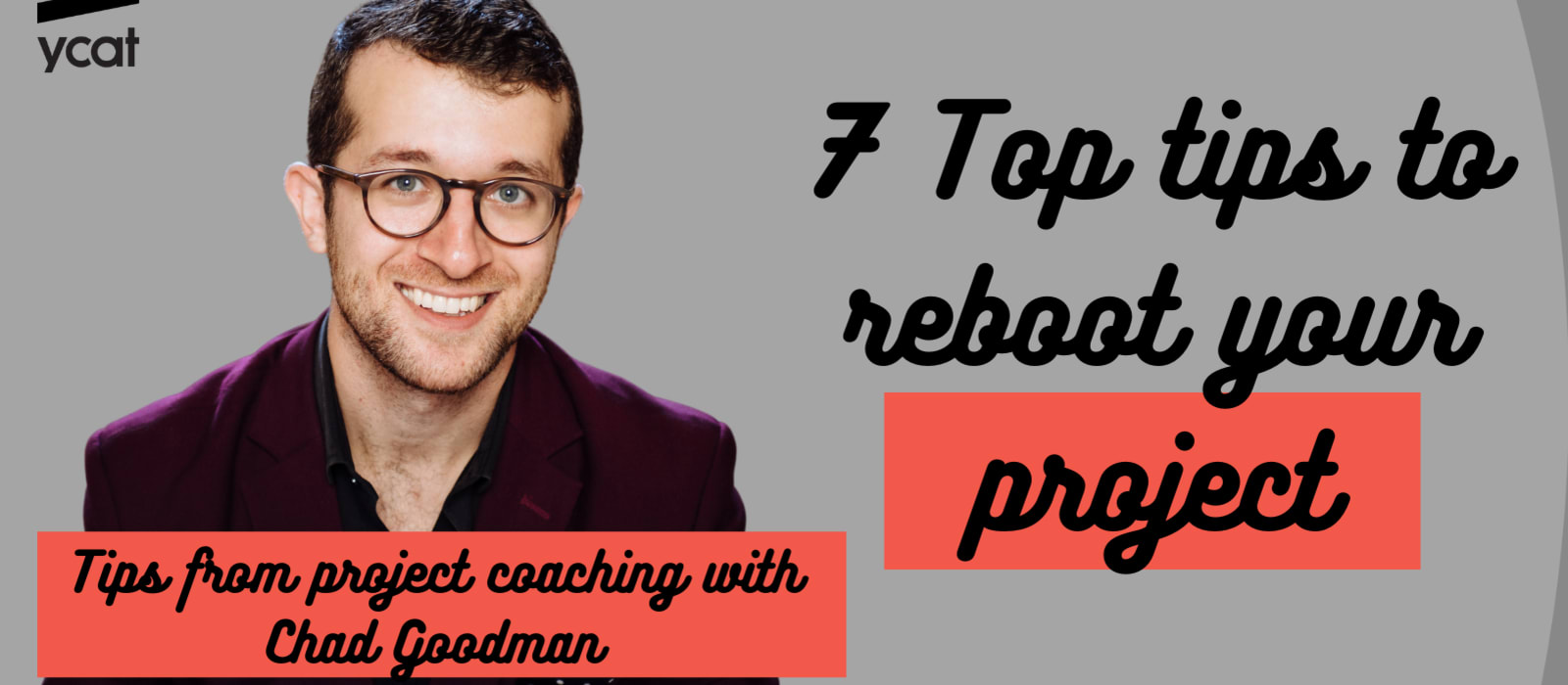 7 Top tips to reboot a flagging project