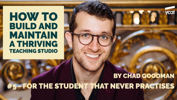 Video: Motivating the student that never practices