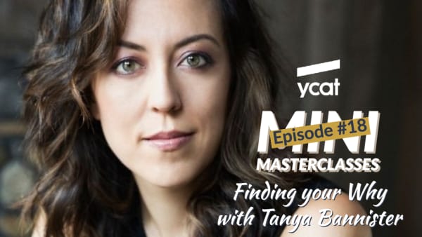 Tanya Bannister on Finding Your Why