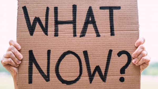 Ten questions to ask instead of ‘What Now?’